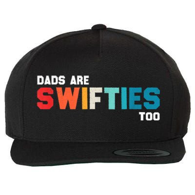 Funny Father's Day Dads Are Too Wool Snapback Cap