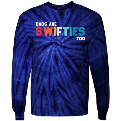 Funny Father's Day Dads Are Too Tie-Dye Long Sleeve Shirt