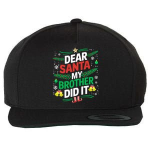 Family Funny Dear Santa My Brother Did It Christmas Wool Snapback Cap