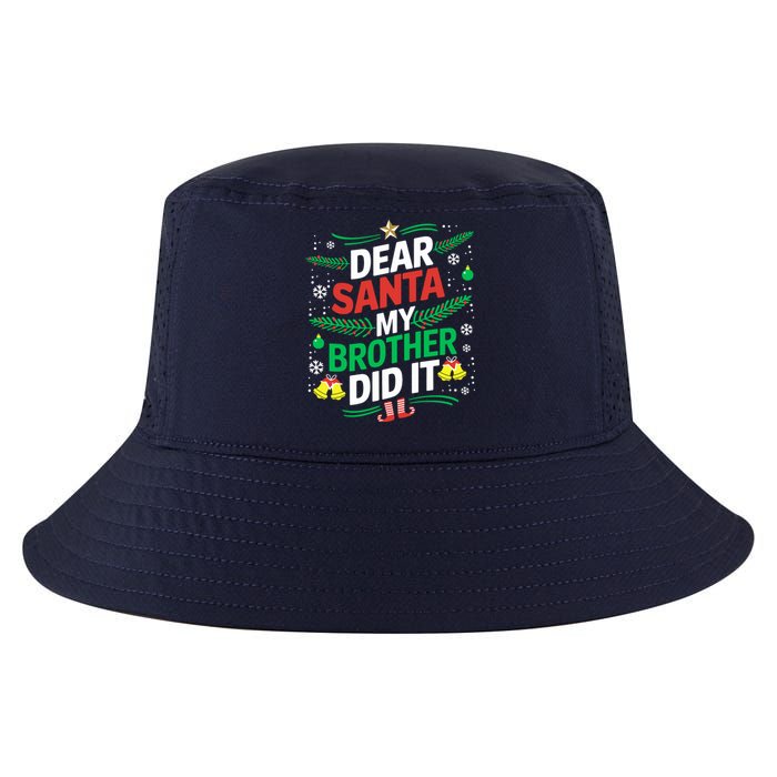 Family Funny Dear Santa My Brother Did It Christmas Cool Comfort Performance Bucket Hat