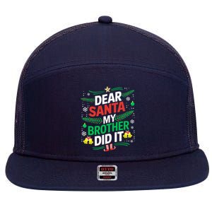 Family Funny Dear Santa My Brother Did It Christmas 7 Panel Mesh Trucker Snapback Hat