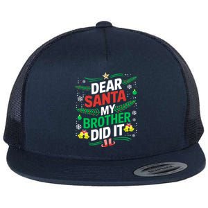 Family Funny Dear Santa My Brother Did It Christmas Flat Bill Trucker Hat