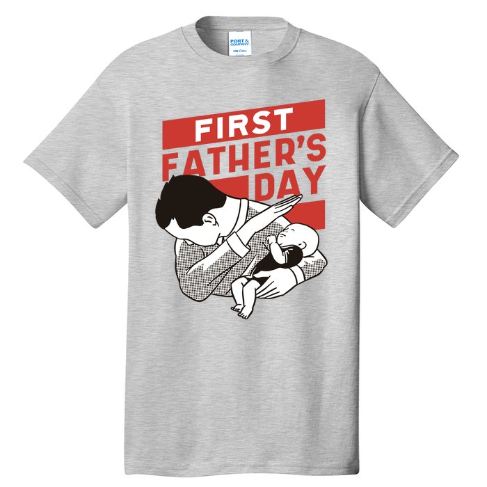 First Father's Day Dab Tall T-Shirt