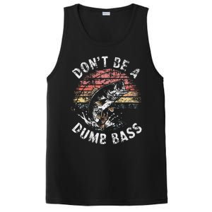 Funny Fishing Dont Be Dumb Bass Funny Dad Fisherman PosiCharge Competitor Tank