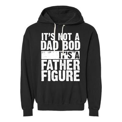 Father Figure Dad Bod Funny Meme Garment-Dyed Fleece Hoodie