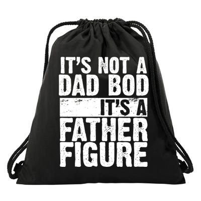 Father Figure Dad Bod Funny Meme Drawstring Bag