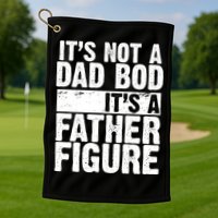 Father Figure Dad Bod Funny Meme Golf Towel
