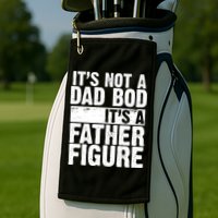 Father Figure Dad Bod Funny Meme Golf Towel