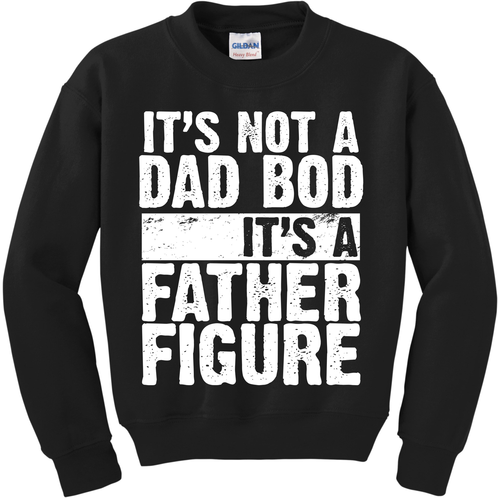 Father Figure Dad Bod Funny Meme Kids Sweatshirt