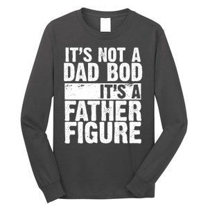 Father Figure Dad Bod Funny Meme Long Sleeve Shirt