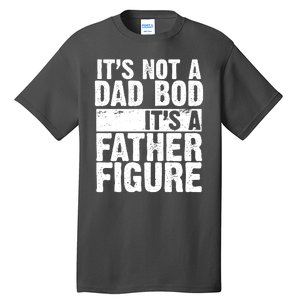 Father Figure Dad Bod Funny Meme Tall T-Shirt