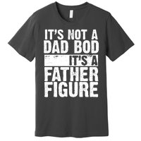 Father Figure Dad Bod Funny Meme Premium T-Shirt