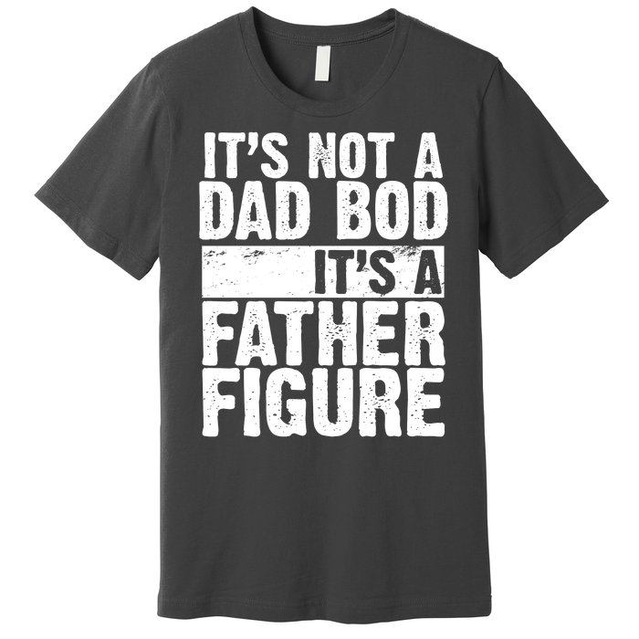 Father Figure Dad Bod Funny Meme Premium T-Shirt