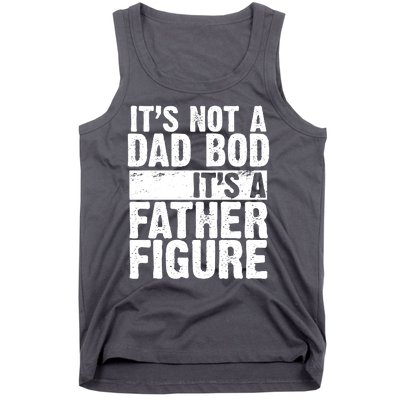 Father Figure Dad Bod Funny Meme Tank Top