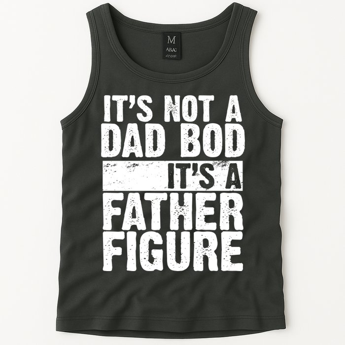 Father Figure Dad Bod Funny Meme Tank Top