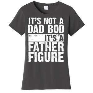 Father Figure Dad Bod Funny Meme Women's T-Shirt