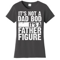 Father Figure Dad Bod Funny Meme Women's T-Shirt