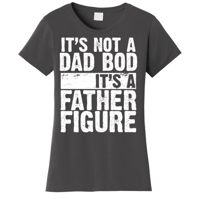 Father Figure Dad Bod Funny Meme Women's T-Shirt