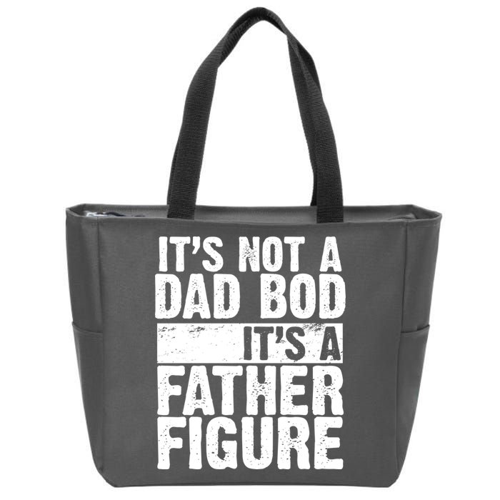 Father Figure Dad Bod Funny Meme Zip Tote Bag