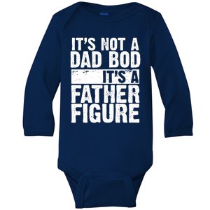 Father Figure Dad Bod Funny Meme Baby Long Sleeve Bodysuit