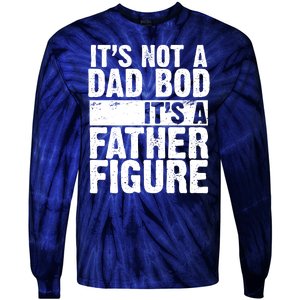 Father Figure Dad Bod Funny Meme Tie-Dye Long Sleeve Shirt