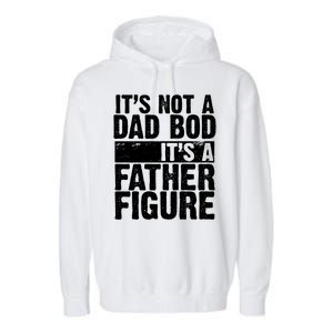 Father Figure Dad Bod Funny Meme Garment-Dyed Fleece Hoodie