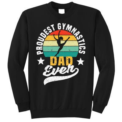 Funny Fathers Day Gymnast Proudest Gymnastics Dad Ever Sweatshirt