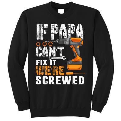 Funny Father Day Gifts Sweatshirt