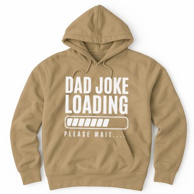 Funny Fathers Day Dad Joke Loading Please Wait I Mean Love U Hoodie