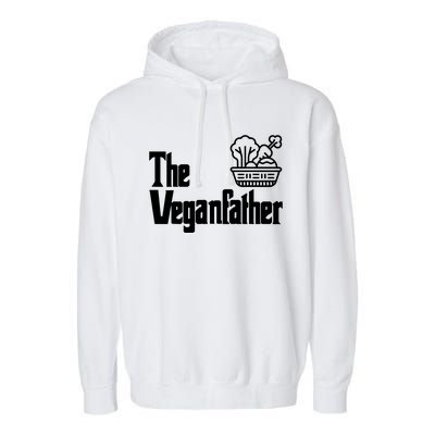 Funny Fathers Day The Veganfather Vegan Raw Food Dad Gift Garment-Dyed Fleece Hoodie