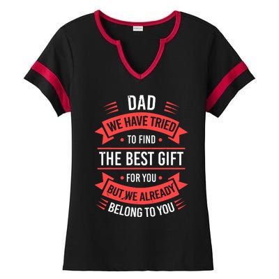 Funny Fathers Day For Dad From Daughters Fathers Day Ladies Halftime Notch Neck Tee