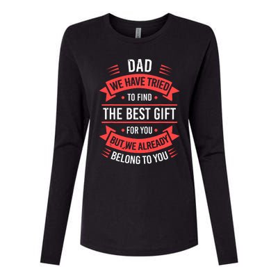 Funny Fathers Day For Dad From Daughters Fathers Day Womens Cotton Relaxed Long Sleeve T-Shirt