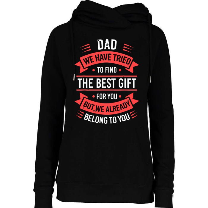 Funny Fathers Day For Dad From Daughters Fathers Day Womens Funnel Neck Pullover Hood