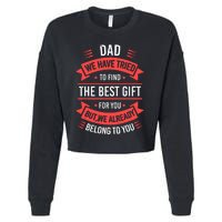 Funny Fathers Day For Dad From Daughters Fathers Day Cropped Pullover Crew