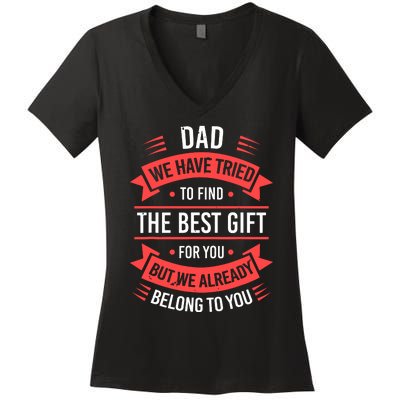 Funny Fathers Day For Dad From Daughters Fathers Day Women's V-Neck T-Shirt