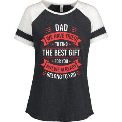 Funny Fathers Day For Dad From Daughters Fathers Day Enza Ladies Jersey Colorblock Tee