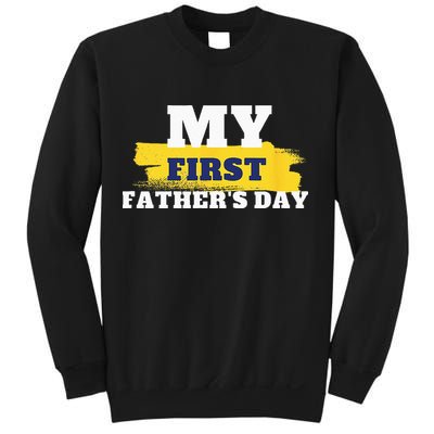 First Fathers Day Tee First Time Dad Father Gift Sweatshirt