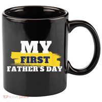 First Fathers Day Tee First Time Dad Father Gift 11oz C Handle Ceramic Mug