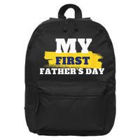 First Fathers Day Tee First Time Dad Father Gift 16 in Basic Backpack