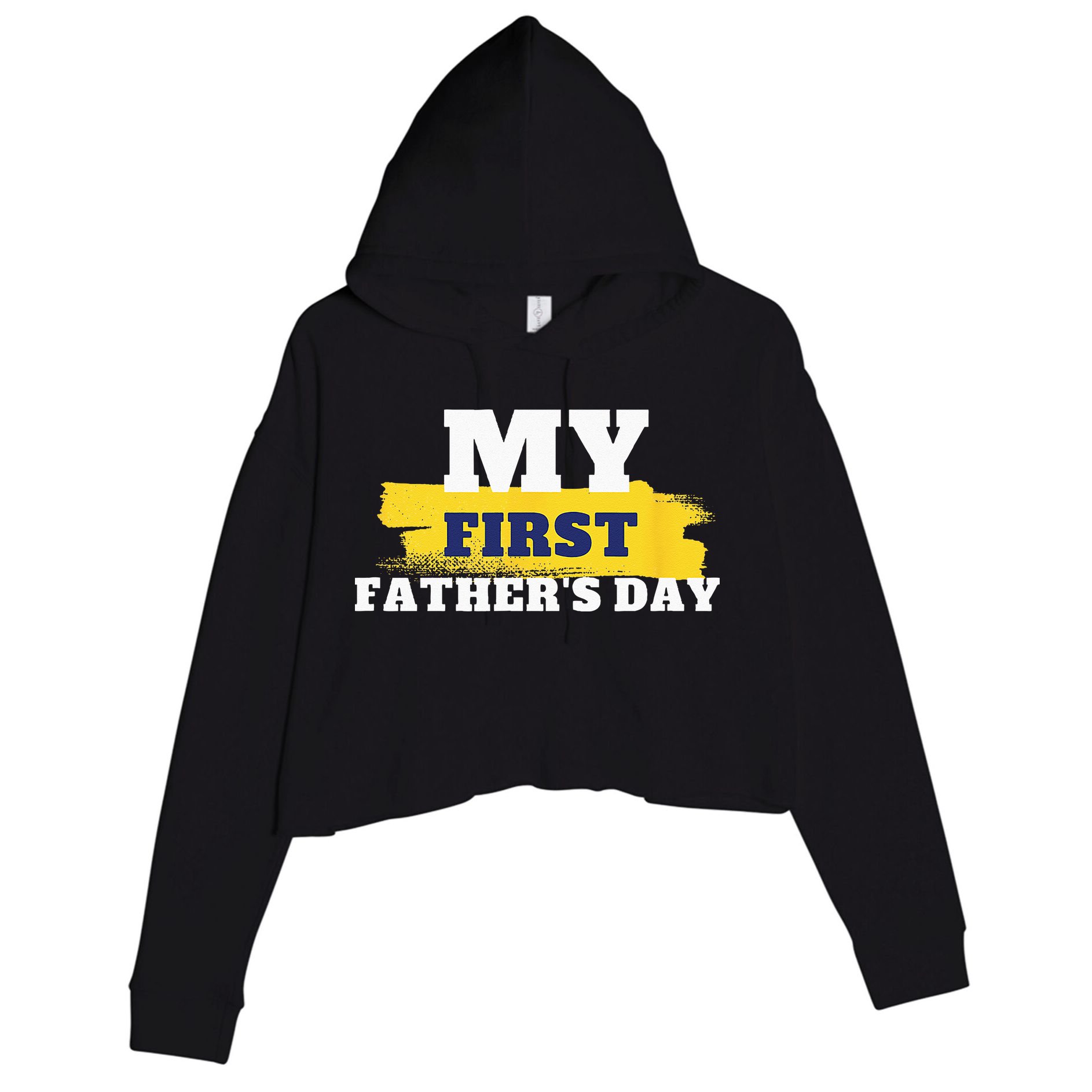 First Fathers Day Tee First Time Dad Father Gift Crop Fleece Hoodie