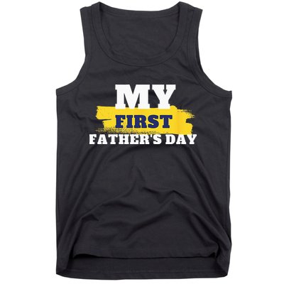 First Fathers Day Tee First Time Dad Father Gift Tank Top