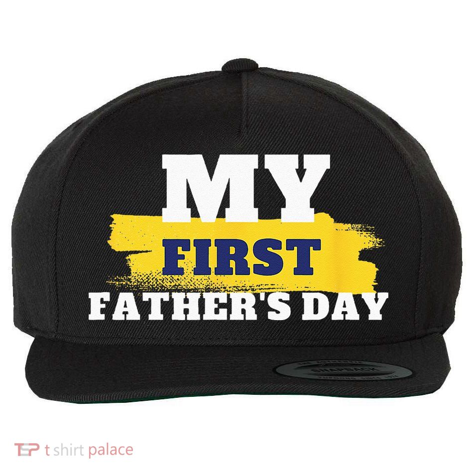 First Fathers Day Tee First Time Dad Father Gift Wool Snapback Cap