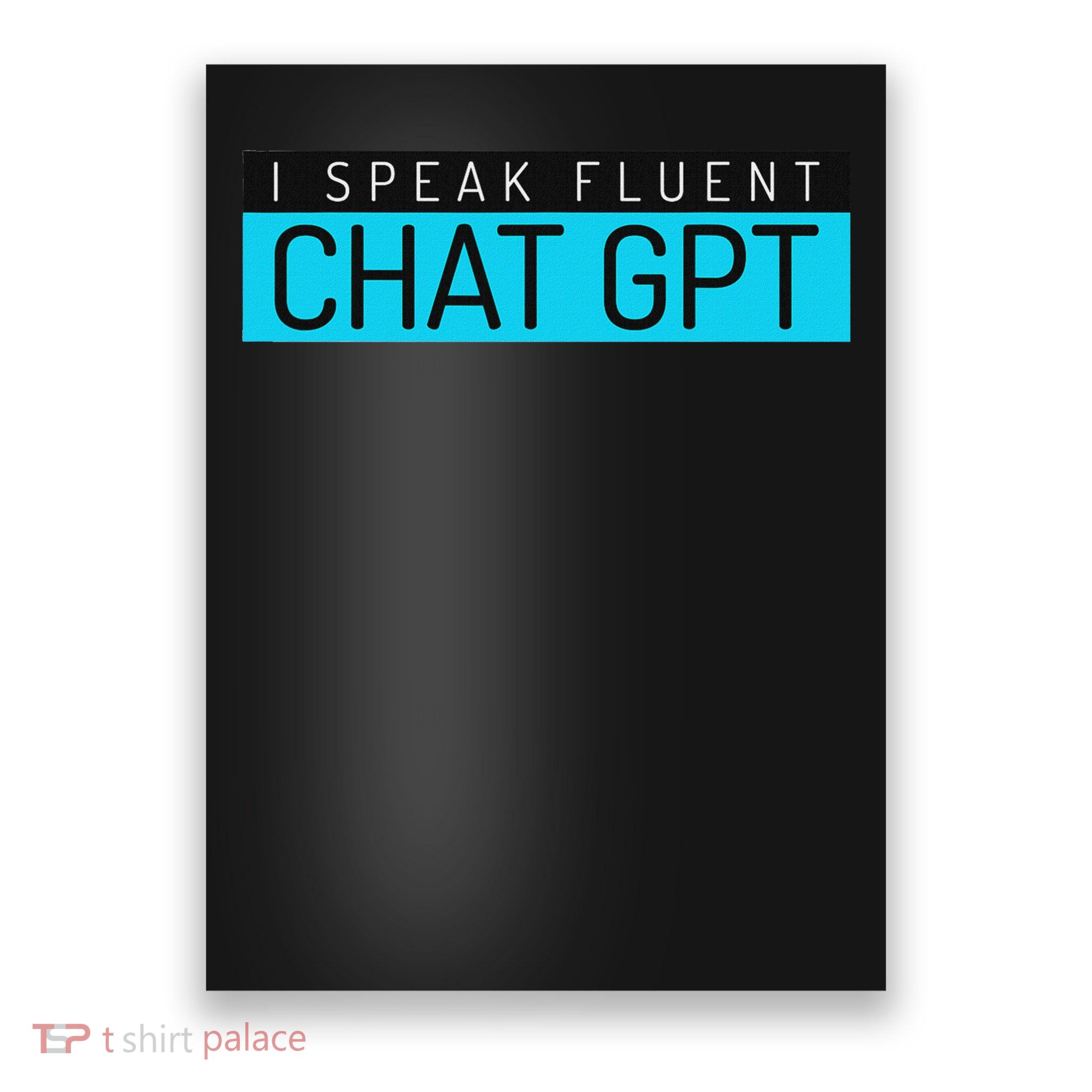 Funny Father's Day Nerd Gift Man Chat Gpt Joke Gym Gift Poster