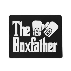 Funny Fathers Day The Box-father Boxing Boxer Dad Gift Mousepad