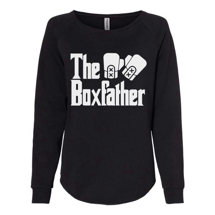 Funny Fathers Day The Box-father Boxing Boxer Dad Gift Womens California Wash Sweatshirt