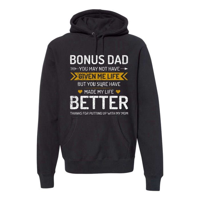 Funny Father's Day Bonus Dad Gifts from Daughter Son Wife Premium Hoodie