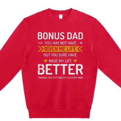 Funny Father's Day Bonus Dad Gifts from Daughter Son Wife Premium Crewneck Sweatshirt