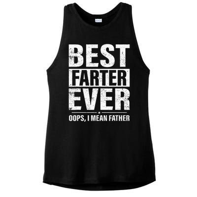 Funny Fathers Day Best Farter Ever Oops I Mean Father Fart Ladies PosiCharge Tri-Blend Wicking Tank