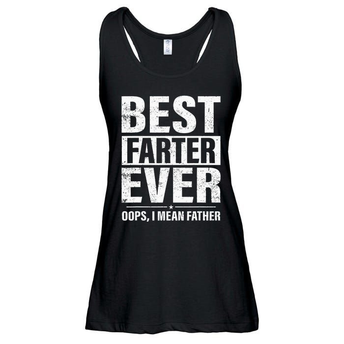 Funny Fathers Day Best Farter Ever Oops I Mean Father Fart Ladies Essential Flowy Tank