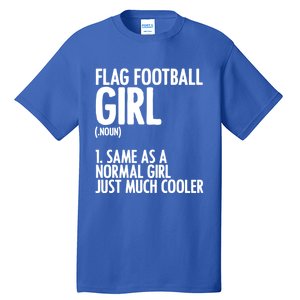 Flag Football Definition American Football Player Meaningful Gift Tall T-Shirt